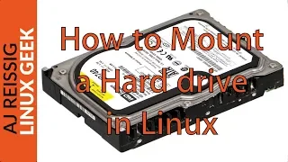 How to Mount an Additional Hard drive in Linux
