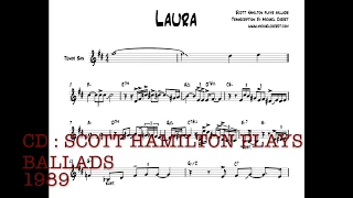 Scott Hamilton plays :"Laura"(solo Transcription by Michael Cheret)