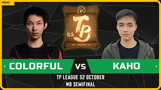 WC3 - [NE] Colorful vs Kaho [NE] - WB Semifinal - TP League S2 Monthly 2