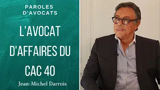 Jean-Michel Darrois - L'avocat d'affaires du CAC 40