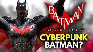 Arkham NEEDS a Batman Beyond Game