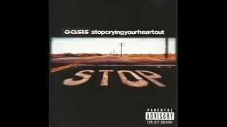 Oasis - Stop Crying You Heart Out (Demo)