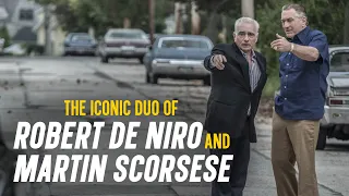 The Iconic Duo of MARTIN SCORSESE & ROBERT DE NIRO