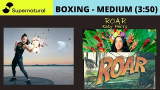 Supernatural Medium Intensity Boxing -  Roar by Katy Perry
