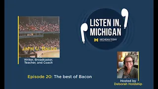 Episode 20: The Best of Bacon, featuring John U. Bacon