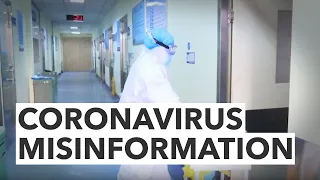 Your guide to misinformation on the coronavirus