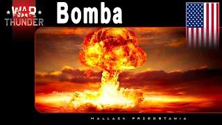 Bomba atomowa w War Thunder