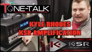 Ep. 23  - Kyle Rhodes of KSR Amps on Tone Talk!! Special Guest George Metropoulos!