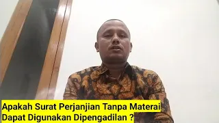 Apakah perjanjian tanpa materai sah menurut hukum ?