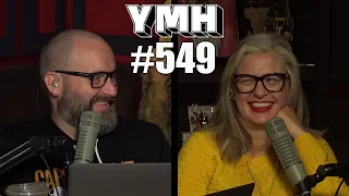 Your Mom's House Podcast - Ep. 549