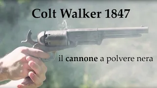 Colt Walker 1847 - il cannone a polvere nera