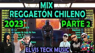 MIX REGGAETÓN CHILENO 2023 PARTE 2 (JERE KLEIN, GINO MELLA, JAIRO VERA, CRIS MJ, NICKOOG CLK & MÁS)