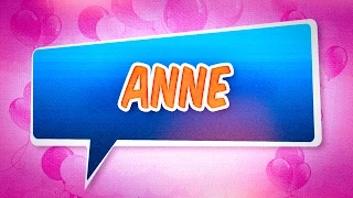 Joyeux anniversaire Anne