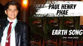 EARTH SONG EN ESPAÑOL Paul Henry Phae - Canción de la Tierra (Cover)