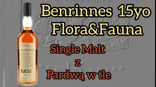 #34 Benrinnes 15yo Flora&Fauna - Single Malt z Pardwą w tle...