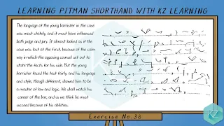 Pitman Shorthand - Exercise No.38 Dictation (100 WPM) - KZ Learning