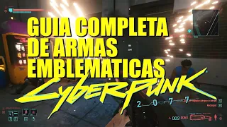 Cyberpunk 2077 - Guía completa de armas emblemáticas