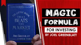 The Little Book That *Still* Beats The Market (By Joel Greenblatt), The Magic Formula For Investing