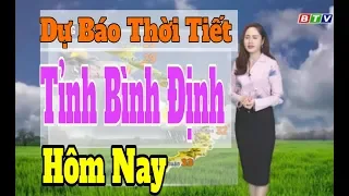 Dự Báo Thời Tiết Tỉnh Bình Định Hôm Nay Và Ngày Mai