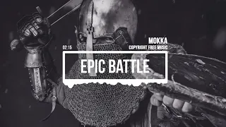 (No Copyright Music) Epic Battle [Epic Music] by MokkaMusic / Rome Battle