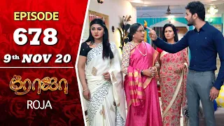 ROJA Serial | Episode 678 | 9th Nov 2020 | Priyanka | SibbuSuryan | SunTV Serial |Saregama TVShows