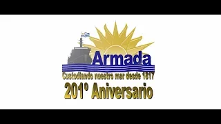 ARMADA NACIONAL 201° ANIVERSARIO - URUGUAY 2018
