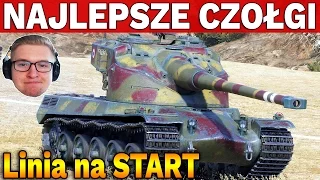 NAJLEPSZE CZOŁGI w World of Tanks