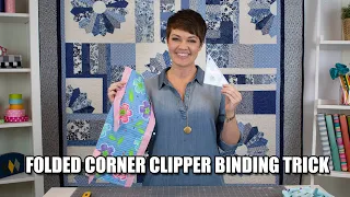 Folded Corner Clipper Binding Trick