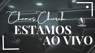 Chamas Church | Ao Vivo🔴 | Culto De Quarta Feira | 28012024