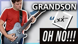 Oh No! - Grandson | Guitar Cover