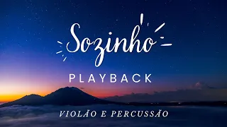 PLAYBACK || SOZINHO || VIOLÃO E PERCUSSÃO || KARAOKE