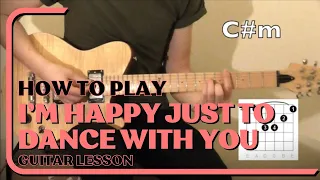 How to play I'm Happy Just To Dance With You on guitar - The Beatles