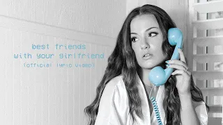 Jessica Baio - best friends with your girlfriend (Official Lyric Video)