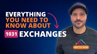 Everything You Need to Know about 1031 Exchanges