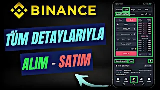 Binance Borsası | Kripto Para Al - Sat Nasıl Yapılır? - Binance Spot Piyasası Detaylı Kullanımı!