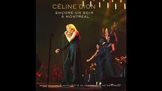 Celine Dion - Medley Acoustique (Live in Montreal - August 5, 2016)
