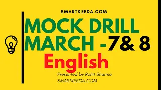 Mock Drill 7 & 8 of March in English SBI PO | IBPS PO | Clerk Main | CLAT | NRA CET | SSC | Bank GK