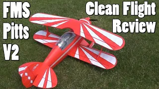 Clean Flight Review - FMS Pitts 1400mm V2 PNP