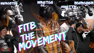 MOST PROLIFIC MOVEMENT IN UK HISTORY!!! | Americans React to Wretch 32 FITB The Movement