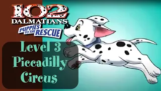 102 Dalmatians: Puppies to the Rescue - Level 3 - Piccadilly (Gameplay/Walkthrough)