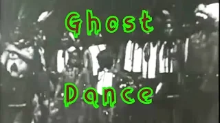 Sioux Indians Ghost Dance 1894