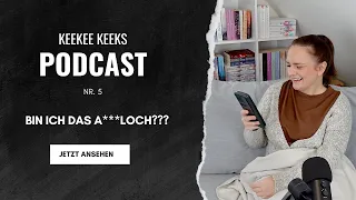 Bin ich das A***loch? - AITA? deutsch - Keekee Keeks Podcast Nr. 5