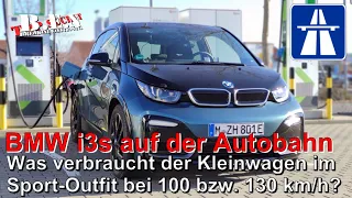 AUTOBAHN-Verbrauch BMW i3s bei 100 km/h bzw. 130 km/h! Sparsamer Kompaktsportler oder Säufer? 🧐