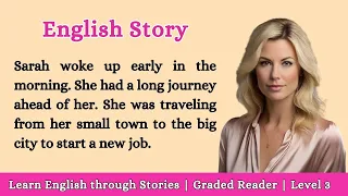 Learn English through Stories | Graded Readers | Level 3 | Listening Practice | Reading Practice