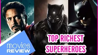 Top 10 Richest Superheroes From Marvel Comics to the world of DC