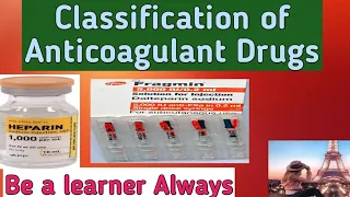 Anticoagulant Drugs (Part-1)