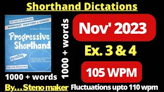 #3 & 4 #1000+ words #November 2023 Progressive magazine #105 wpm English shorthand dictation #SSC