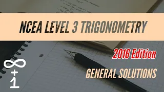 General Solutions of Trigonometric Equations (2016 Edition)