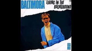 Baltimora - Living In The Background (Remix USA Extended Version) (Vinyl)