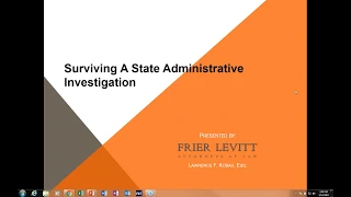 Surviving A State Administrative Investigation